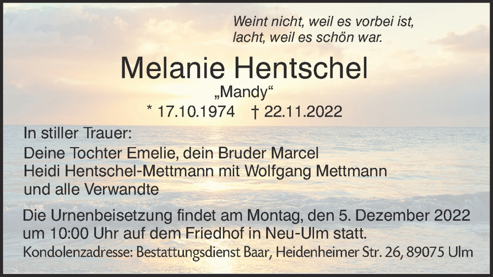  Traueranzeige für Melanie Hentschel vom 30.11.2022 aus SÜDWEST PRESSE Ausgabe Ulm/Neu-Ulm