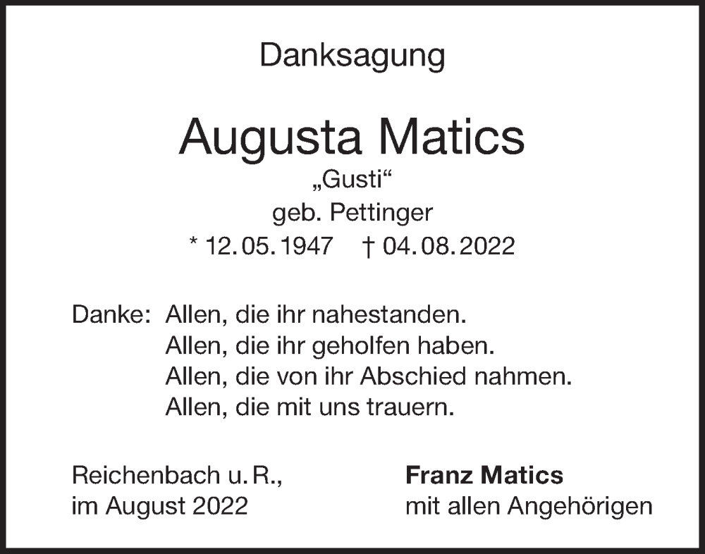  Traueranzeige für Augusta Matics vom 20.08.2022 aus NWZ Neue Württembergische Zeitung