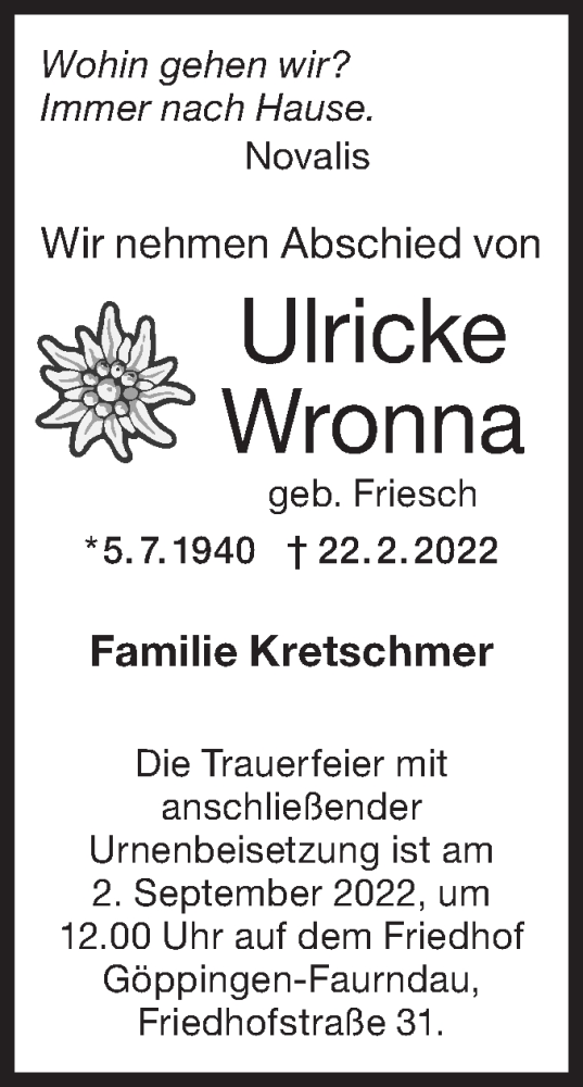  Traueranzeige für Ulricke Wronna vom 17.08.2022 aus NWZ Neue Württembergische Zeitung