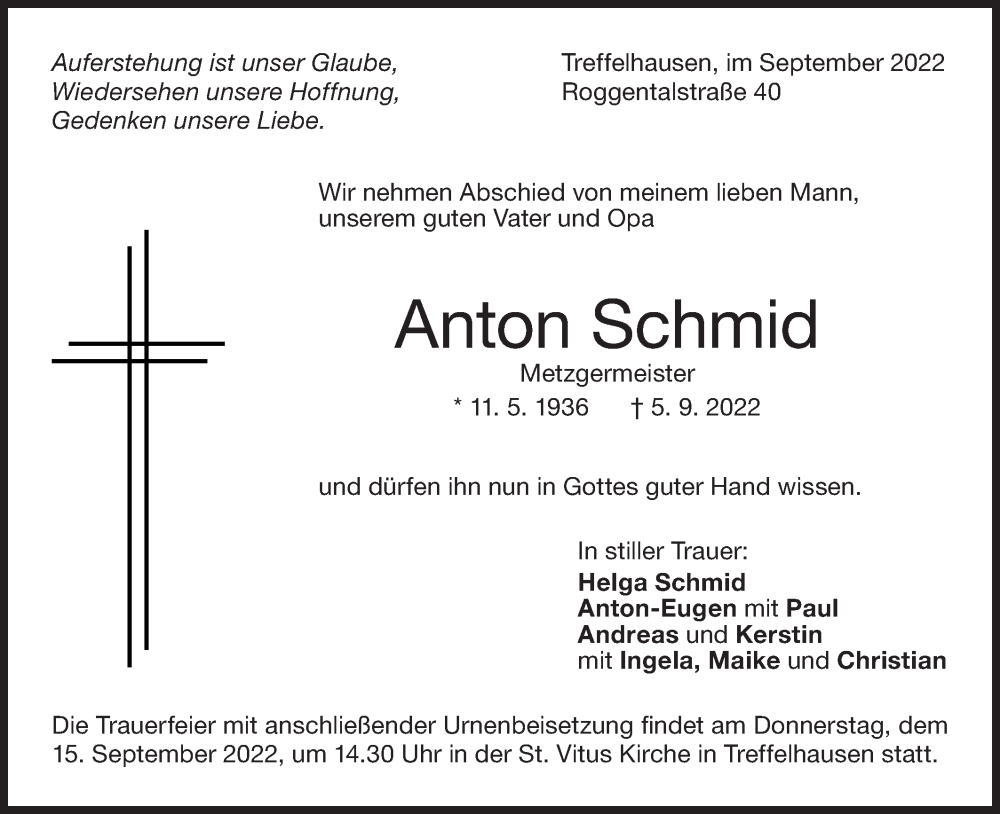  Traueranzeige für Anton Schmid vom 10.09.2022 aus NWZ Neue Württembergische Zeitung/Geislinger Zeitung